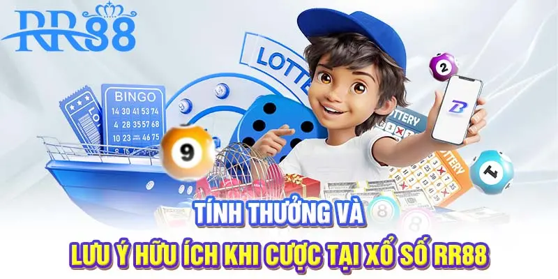 Tính thưởng và lưu ý hữu ích khi cược tại Xổ số RR8